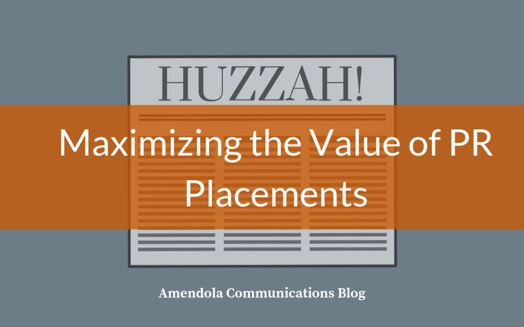 Maximizing the Value of PR Placements