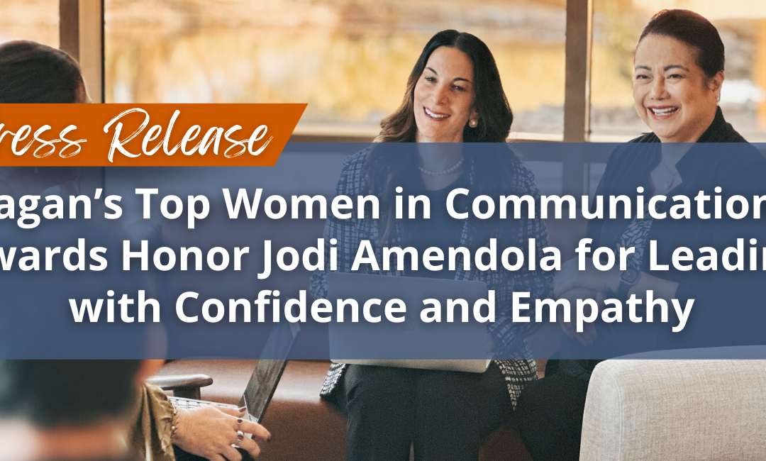 Ragan’s Top Women in Communications Awards Honor Jodi Amendola for Leading with Confidence and Empathy