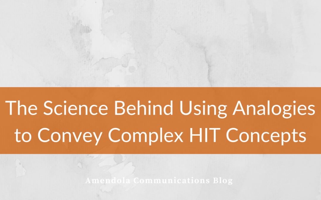 The Science Behind Using Analogies to Convey Complex HIT Concepts