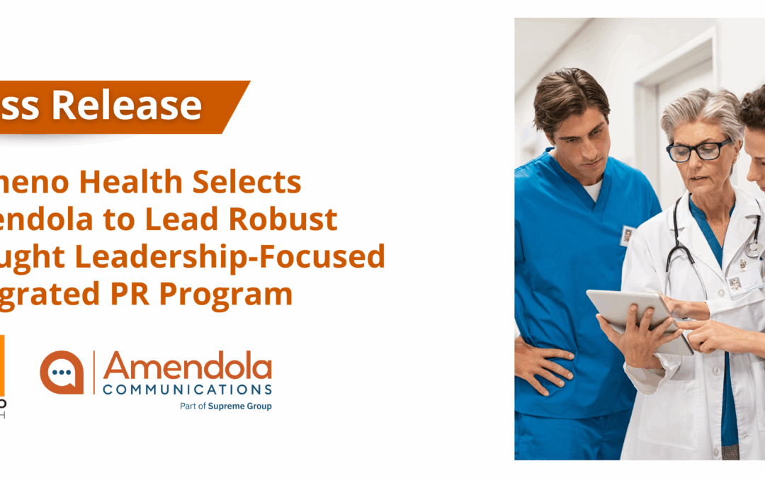 Elemeno Health Selects Amendola to Lead Robust Thought Leadership-Focused Integrated PR Program